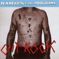 Git Rock mp3 Album by Ramzes & The Hooligans