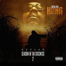 Season Of Da Siccness 2: Kevlar mp3 Album by Brotha Lynch Hung