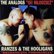Oi! Mlodziez / Mechaniczna Pomarancza mp3 Artist Compilation by Ramzes & The Hooligans