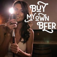 Buy My Own Beer mp3 Single by Kassandra Clack