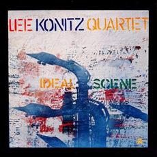 Ideal Scene mp3 Album by Lee Konitz Quartet