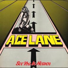 See You in Heaven mp3 Album by Ace Lane