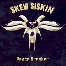 Peace Breaker mp3 Album by Skew Siskin