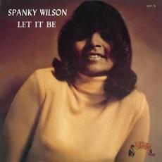 Let It Be mp3 Album by Spanky Wilson