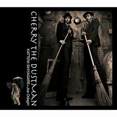 CHERRY THE DUSTMAN mp3 Single by KATTENI-SHIYAGARE+オダギリジョー