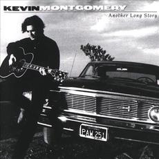 Another Long Story mp3 Album by Kevin Montgomery