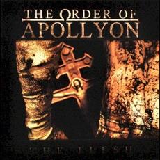 The Flesh mp3 Album by The Order of Apollyon