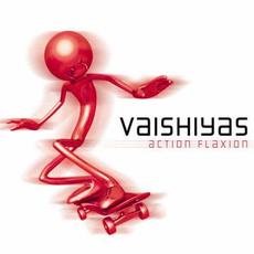 Action Flaxion mp3 Album by Vaishiyas