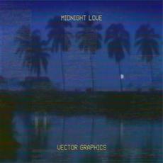Midnight Love mp3 Album by Vector Graphics
