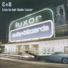 Live in het oude Luxor mp3 Live by Cuby & The Blizzards