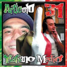 Italiano medio mp3 Album by Articolo 31
