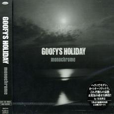 Monochrome mp3 Album by GOOFY'S HOLIDAY