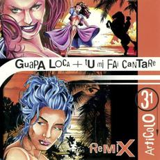 Guapa loca / Tu mi fai cantare (Remixes) mp3 Remix by Articolo 31