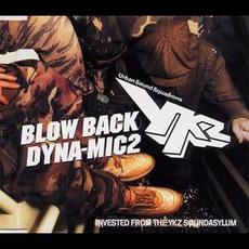 BLOW BACK / DYNA-MIC2 mp3 Single by YKZ