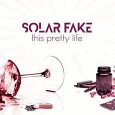 This Pretty Life mp3 Single by Solar Fake