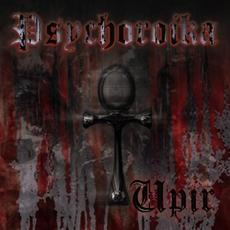 Upir mp3 Album by Psychoroika