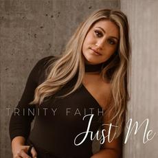 Just Me mp3 Album by Trinity Faith