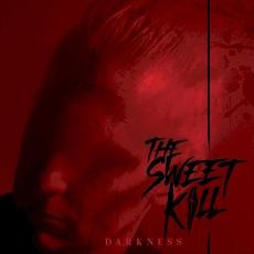 Darkness mp3 Album by The Sweet Kill