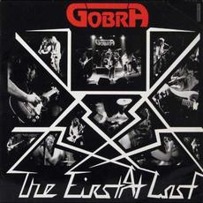 The First At Last mp3 Album by Gobra