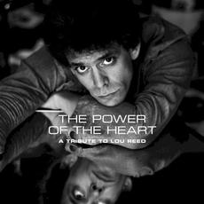 The Power of the Heart: A Tribute to Lou Reed mp3 Compilation by Various Artists