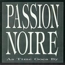 As Time Goes By mp3 Album by Passion Noire