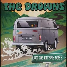 Just the Way She Goes / 1979 Trans Am mp3 Single by The Drowns