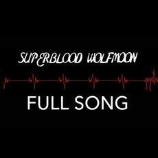 Superblood Wolfmoon mp3 Single by Black Market Aftermath