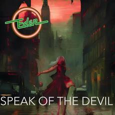 Speak of the Devil mp3 Single by Eden (GER)