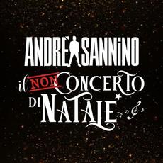 Il non concerto di Natale mp3 Album by Andrea Sannino