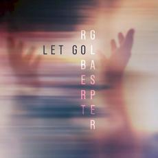 Let Go mp3 Album by Robert Glasper