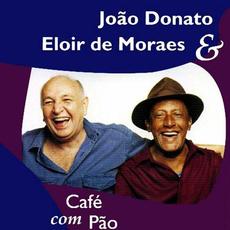 Café Com Pão mp3 Album by João Donato