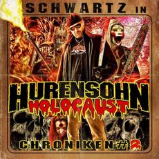 Hurensohn Holocaust Chroniken #2 mp3 Album by Schwartz