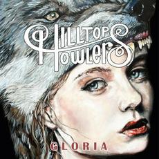 Gloria mp3 Album by Hilltop Howlers