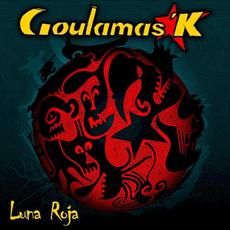 Luna Roja mp3 Album by Goulamas'K