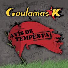Avis de Tempèsta mp3 Album by Goulamas'K