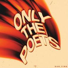 Our Time mp3 Album by Only The Poets