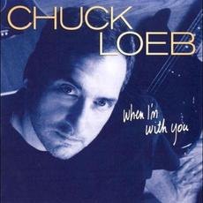 When I'm With You mp3 Album by Chuck Loeb
