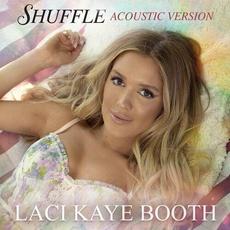 Shuffle (Acoustic Version) mp3 Single by Laci Kaye Booth