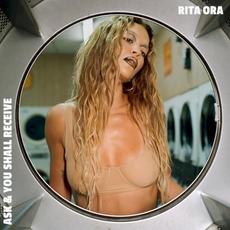 Ask & You Shall Receive mp3 Single by Rita Ora