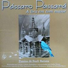 Pássaro Passará - A Lira em Tom Maior mp3 Album by Carlos Navas