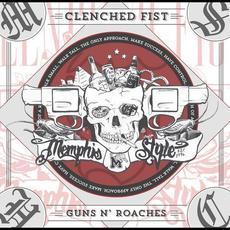 Guns N' Roaches mp3 Album by Clenched Fist
