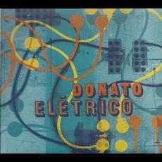 Donato Elétrico mp3 Album by João Donato