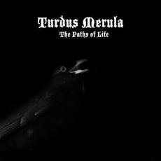 Paths of Life (Demo) mp3 Album by Turdus Merula