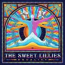 Equality mp3 Album by The Sweet Lillies