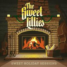 Sweet Holiday Sessions mp3 Album by The Sweet Lillies