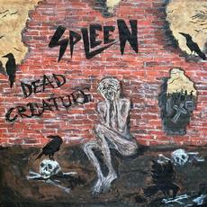 Dead Creature mp3 Album by Spleen