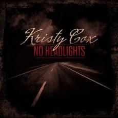 No Headlights mp3 Album by Kristy Cox