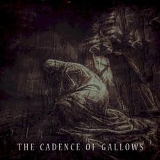 The Cadence of Gallows mp3 Album by Déhà