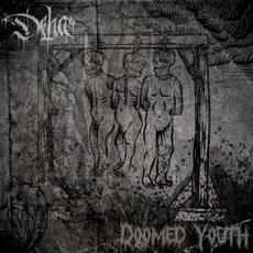 Doomed Youth mp3 Album by Déhà