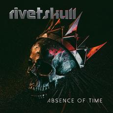 Absence of Time mp3 Album by RivetSkull